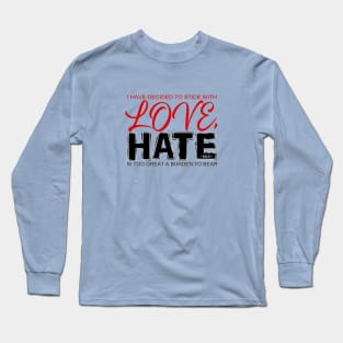 Stick With Love Long Sleeve T-Shirt